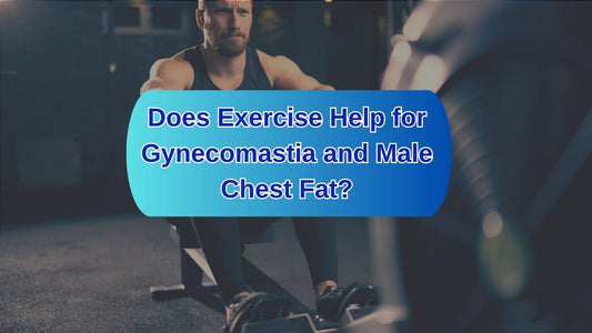 How Much Does Exercise Help for Gynecomastia and Male Chest Fat?